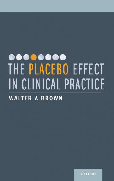 PLACEBO EFFECT IN CLINICAL PRACTICE C