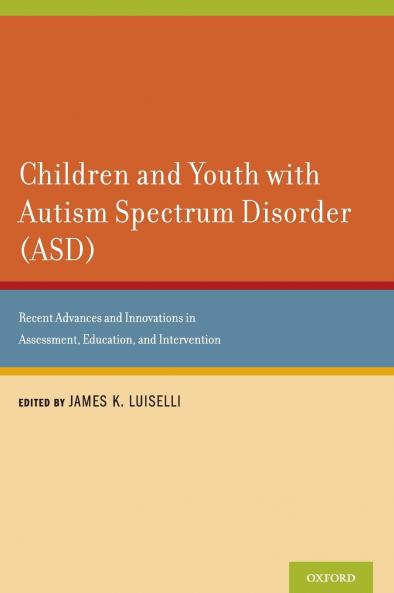 Children and Youth with Autism Spectrum Disorder (ASD)