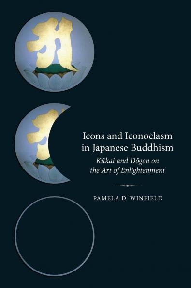 Icons and Iconoclasm in Japanese Buddhism