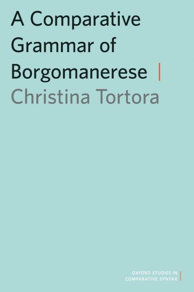 Comparative Grammar of Borgomanerese