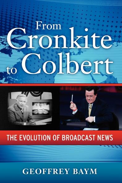 From Cronkite to Colbert
