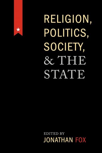 Religion Politics Society and the State
