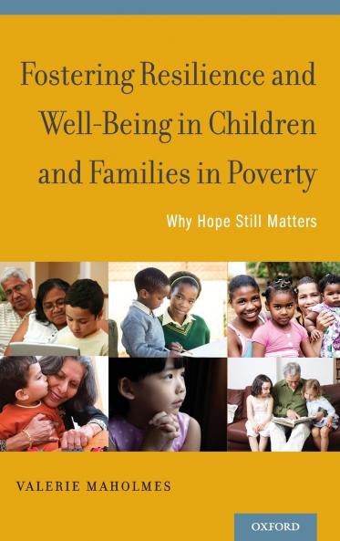 Fostering Resilience and Well-Being in Children and Families in Poverty