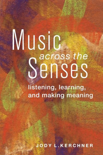 Music Across the Senses