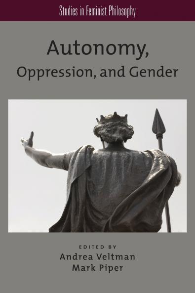 Autonomy Oppression and Gender