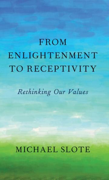 From Enlightenment to Receptivity