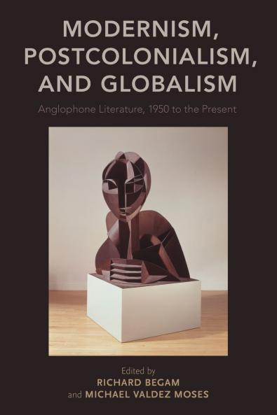 Modernism Postcolonialism and Globalism