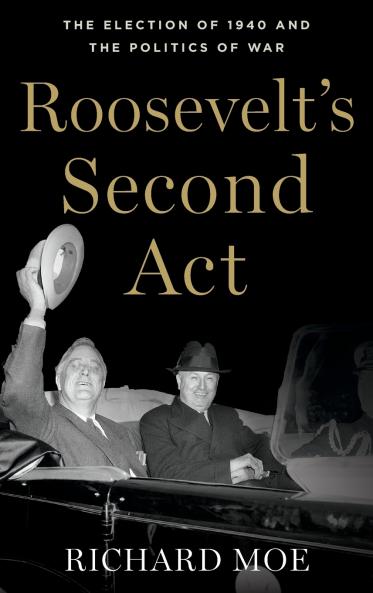 Roosevelt's Second Act