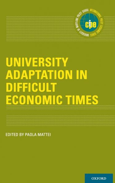 University Adaptation in Difficult Economic Times