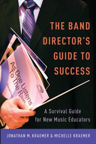 Band Director's Guide to Success