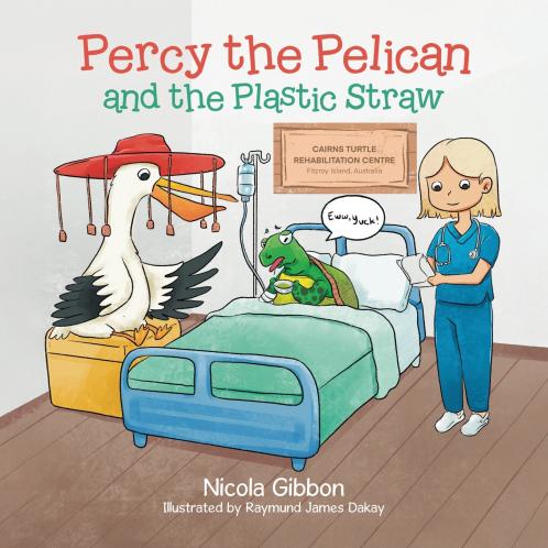 Percy the Pelican and the Plastic Straw