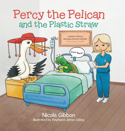 Percy the Pelican and the Plastic Straw