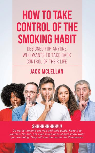 How to Take Control of the Smoking Habit