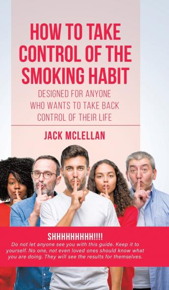 How to Take Control of the Smoking Habit