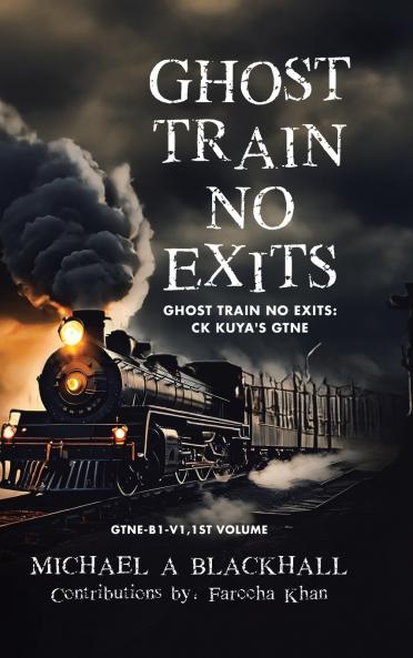 Ghost Train No Exits