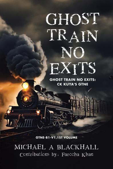 Ghost Train No Exits