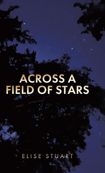 Across a Field of Stars