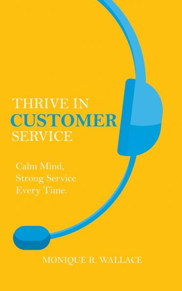 Thrive in Customer Service