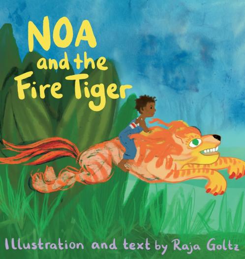 Noa and the Fire Tiger