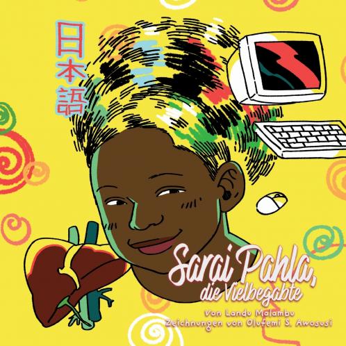 Sarai Pahla die vielbegabte