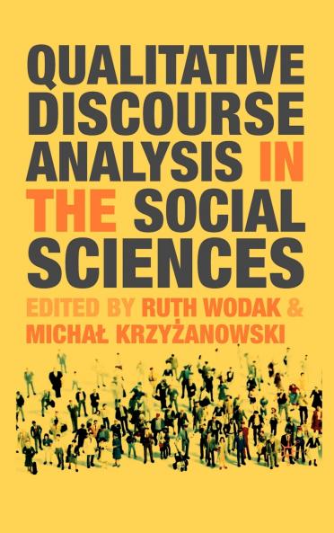 Qualitative Discourse Analysis in the Social Sciences
