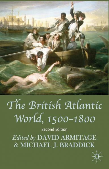 The British Atlantic World 1500-1800