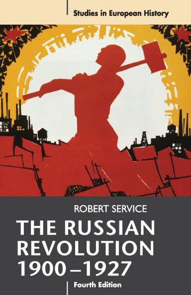 The Russian Revolution 1900-1927
