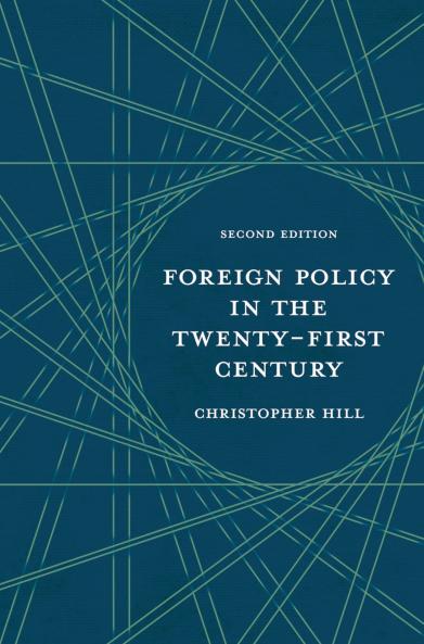 Foreign Policy in the Twenty-First Century