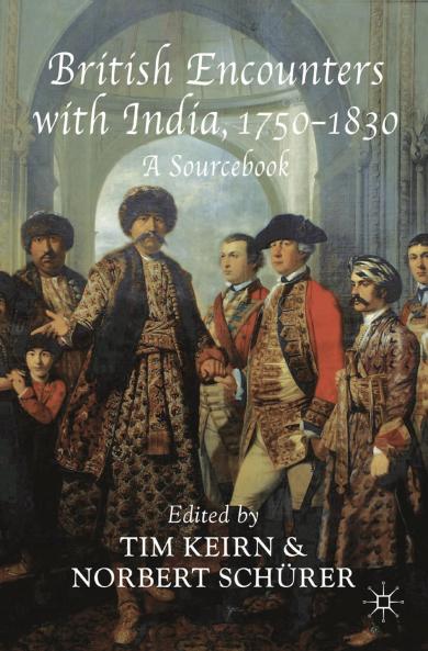British Encounters with India 1750-1830