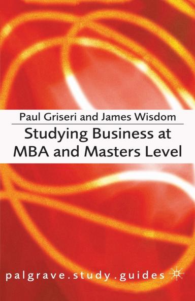 Studying Business at MBA and Masters Level