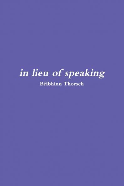 in lieu of speaking