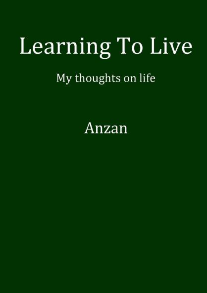 Learning To Live