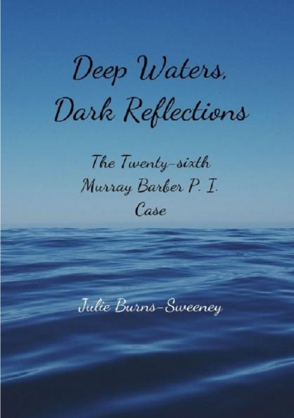 Deep Waters Dark Reflections