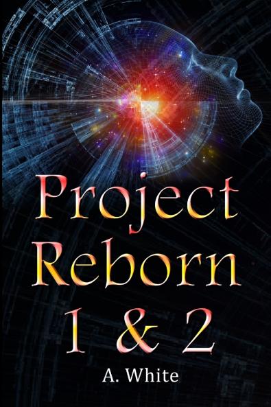 Project Reborn 1 & 2