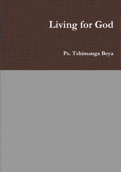 Living for God