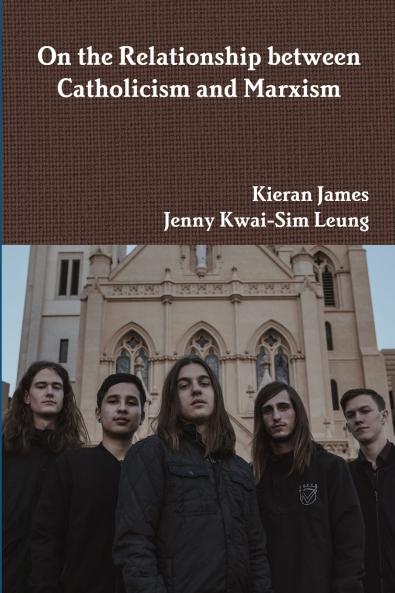 On the Relationship between Catholicism and Marxism