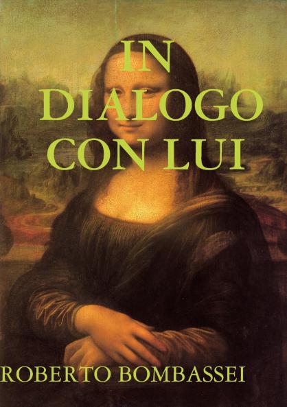 IN DIALOGO CON LUI