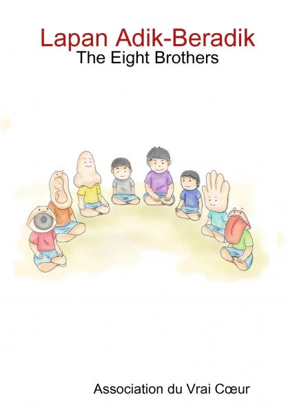 Lapan Adik-Beradik - The Eight Brothers