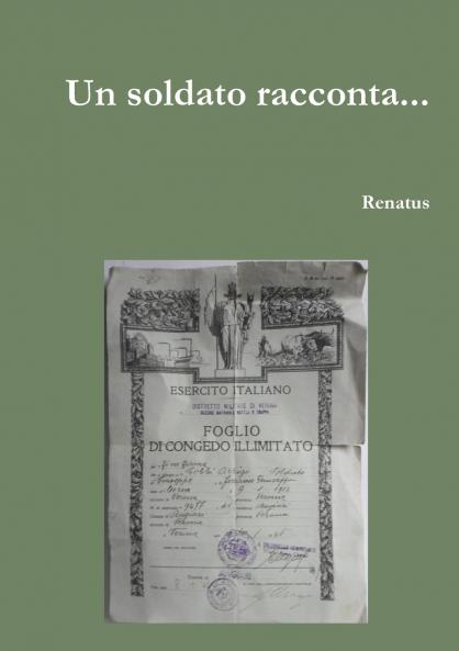 Un soldato racconta...