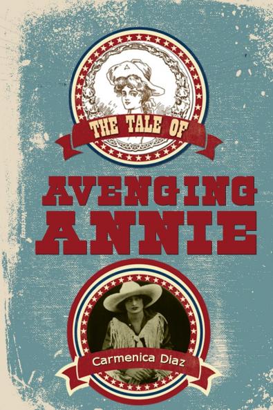 The Tale of Avenging Annie