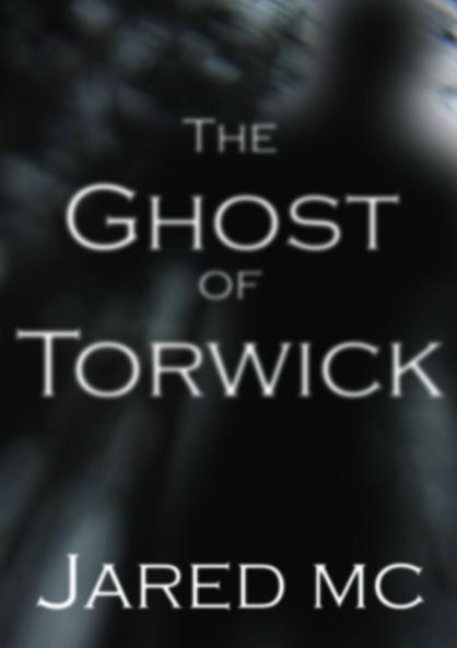 The Ghost of Torwick