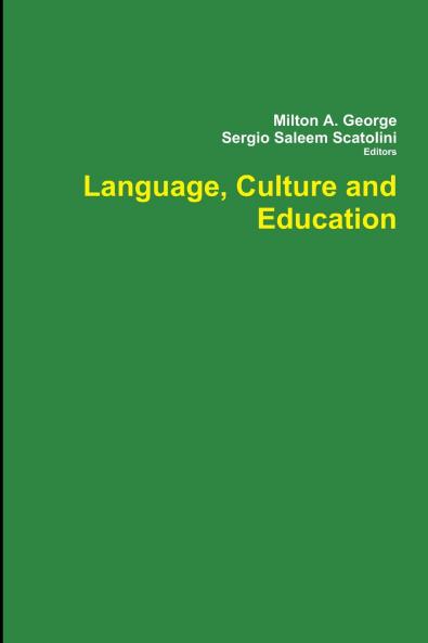 Language Culture and Education