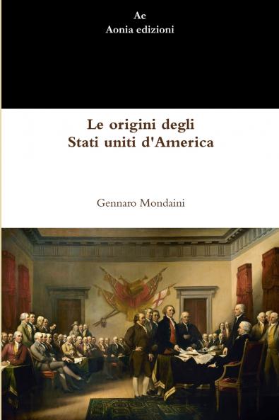 Le origini degli Stati uniti d'America