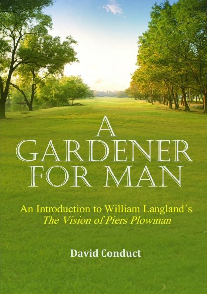 A Gardener for Man