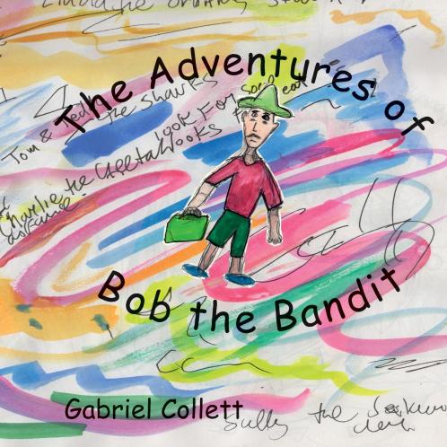 The Adventures of Bob the Bandit