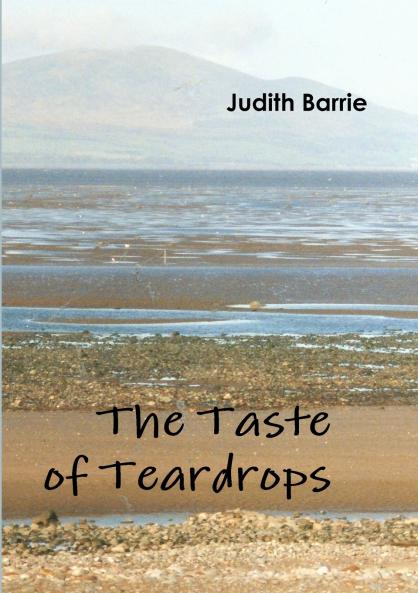 Taste of Teardrops