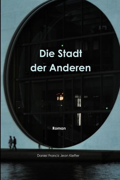 Die Stadt der Anderen