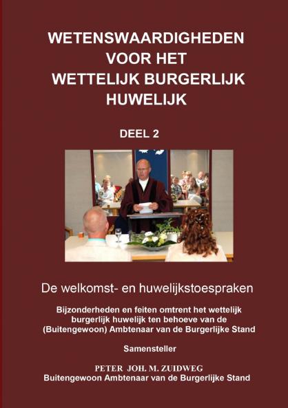 Wetenswaardigheden over het wettelijk burgerlijk huwelijk - Deel 2