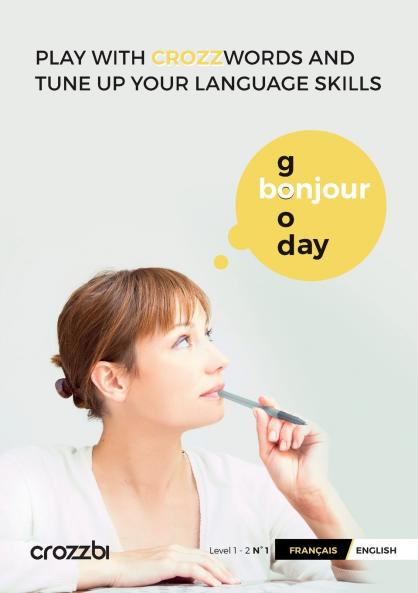 Play with crozz-words and tune up your language skills - Français/English N°1