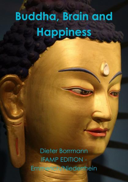 Buddha Brain and Happiness
